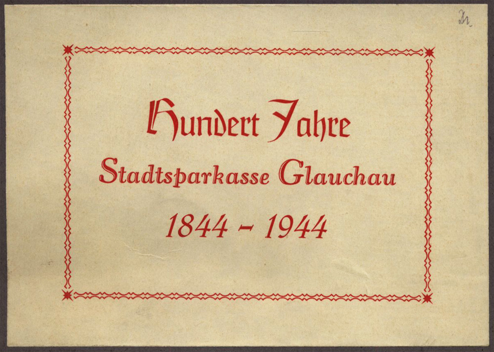 Zweiter Weltkrieg Sparkasse Glauchau Festschrift